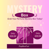 Your Perfume Mystery Box-PopBoxFun®️